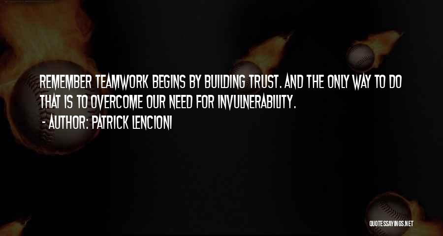 Best Teamwork Quotes By Patrick Lencioni