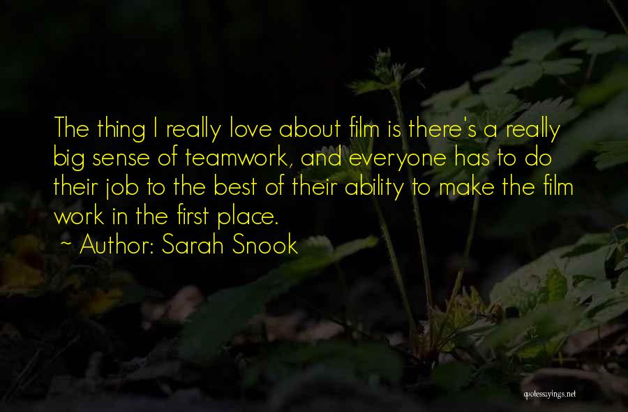 Best Teamwork Quotes By Sarah Snook