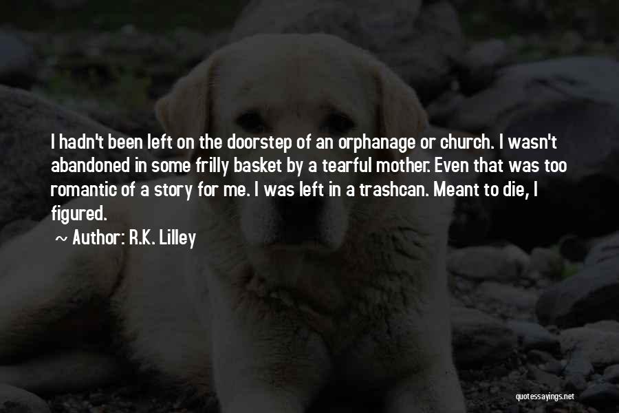 Best Tearful Quotes By R.K. Lilley