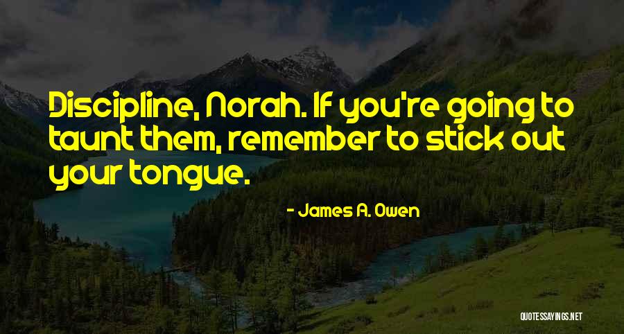 Best Teasing Quotes By James A. Owen