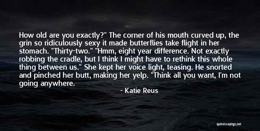 Best Teasing Quotes By Katie Reus