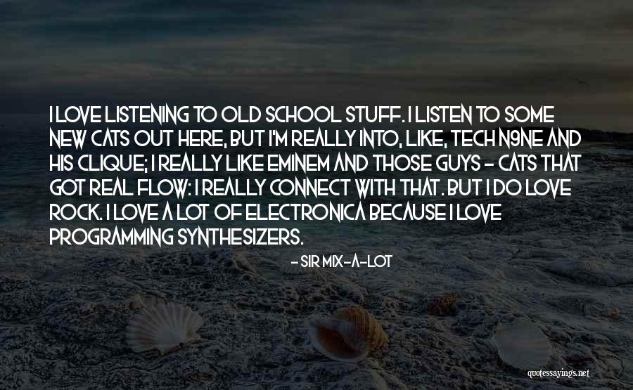 Best Tech N9ne Quotes By Sir Mix-a-Lot Best Tech N9ne Quotes By Sir Mix-a-Lot