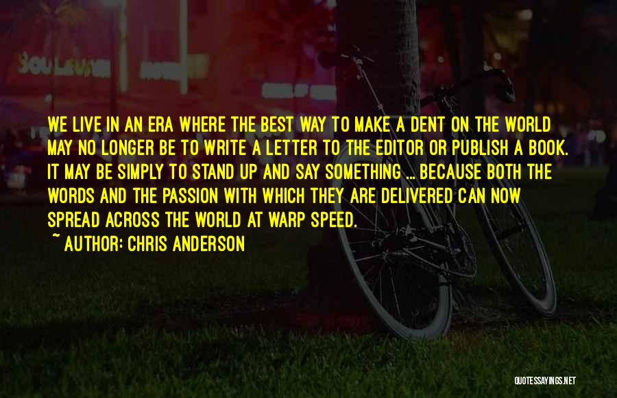 Best Ted Quotes By Chris Anderson