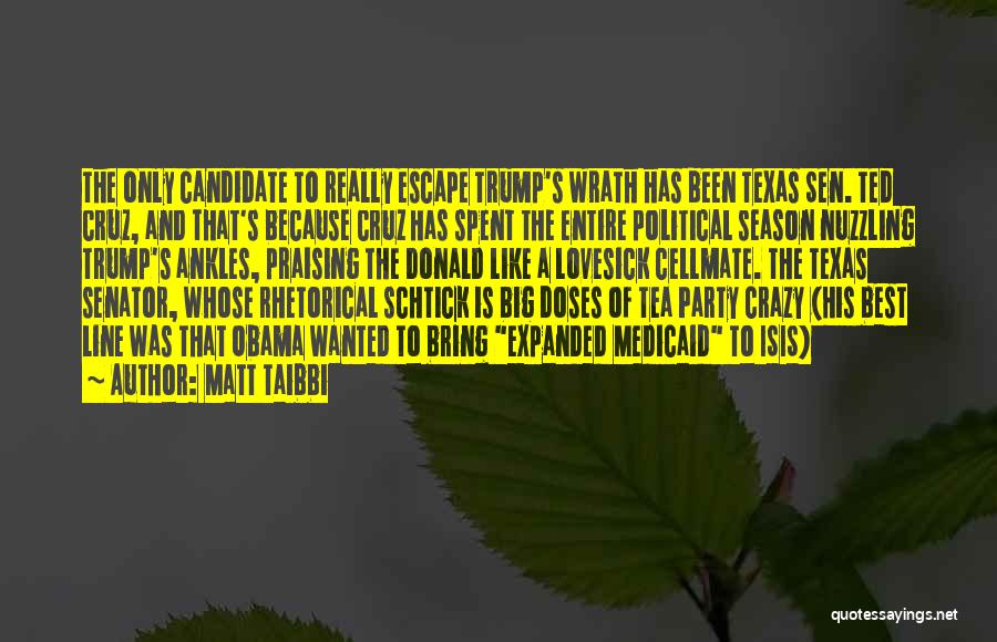 Best Ted Quotes By Matt Taibbi