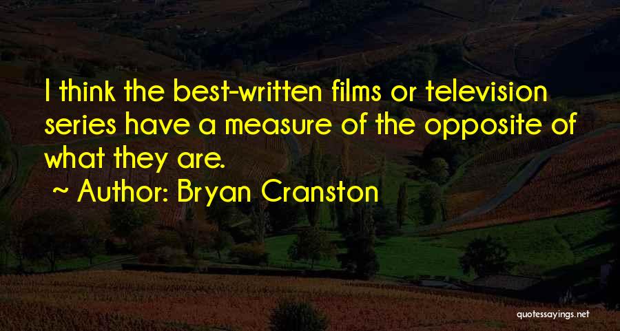 Best Television Quotes By Bryan Cranston