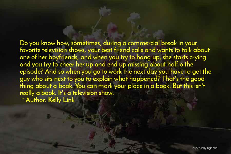 Best Television Quotes By Kelly Link