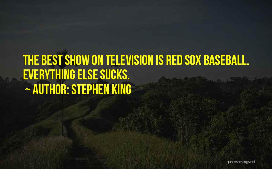 Best Television Quotes By Stephen King