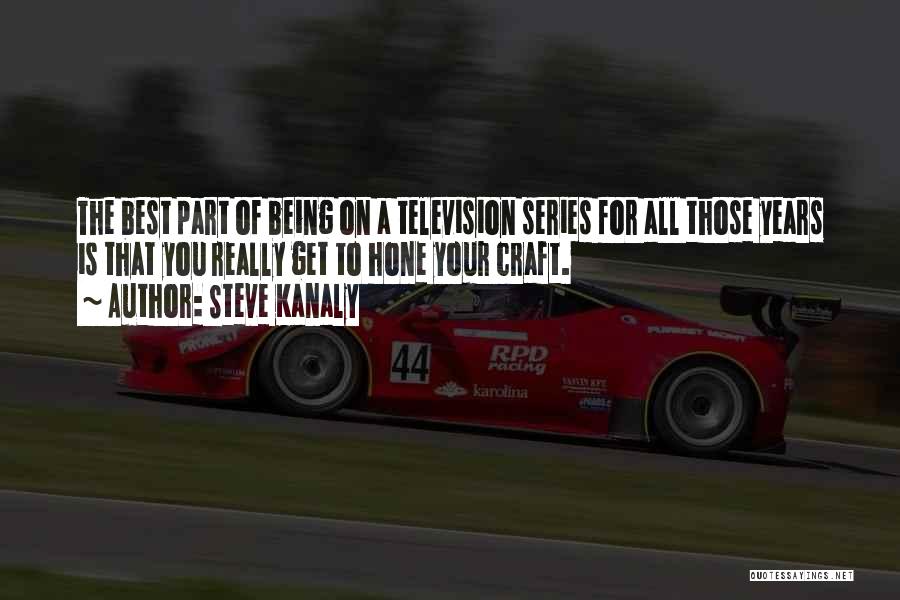 Best Television Series Quotes By Steve Kanaly Best Television Series Quotes By Steve Kanaly