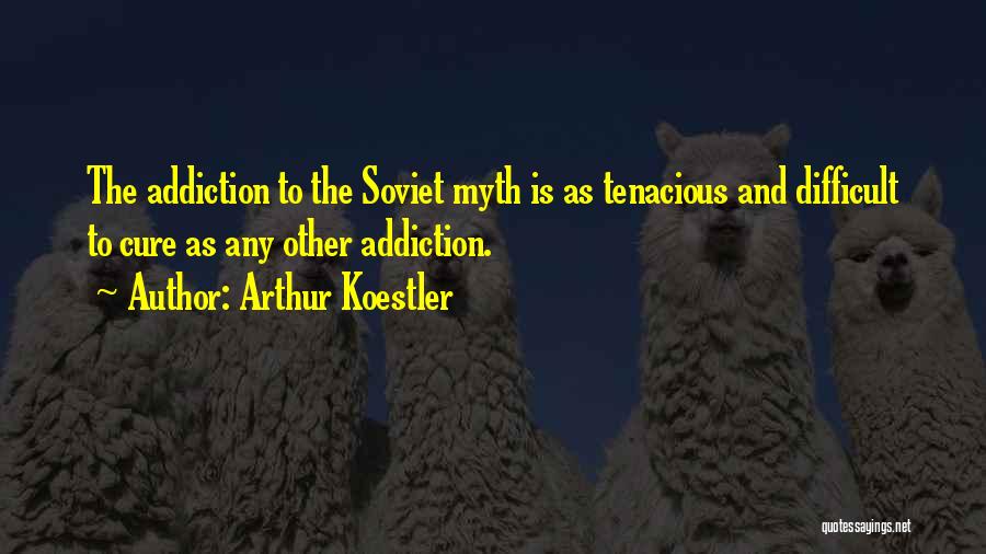 Best Tenacious D Quotes By Arthur Koestler