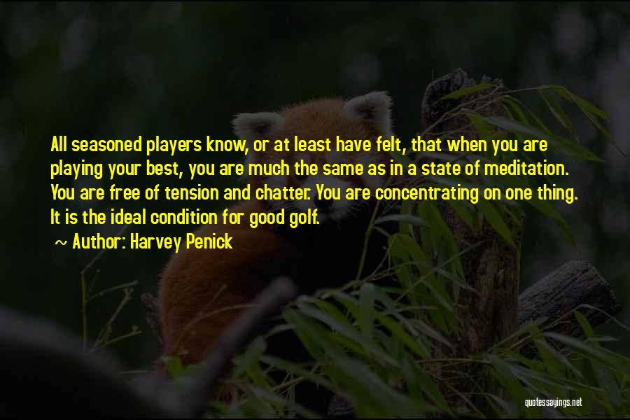 Best Tension Free Quotes By Harvey Penick
