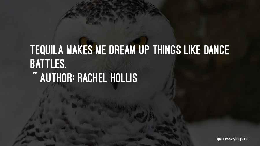 Best Tequila Quotes By Rachel Hollis