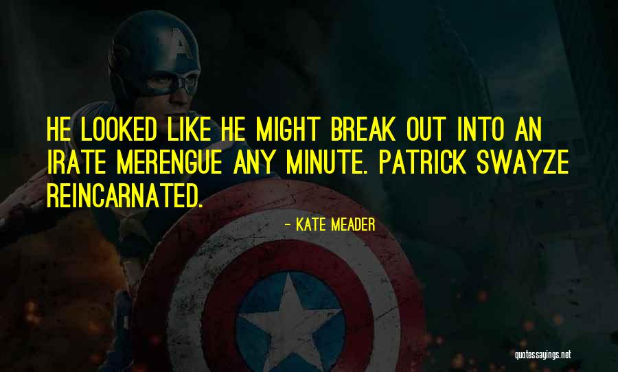 Best Texan Quotes By Kate Meader Best Texan Quotes By Kate Meader
