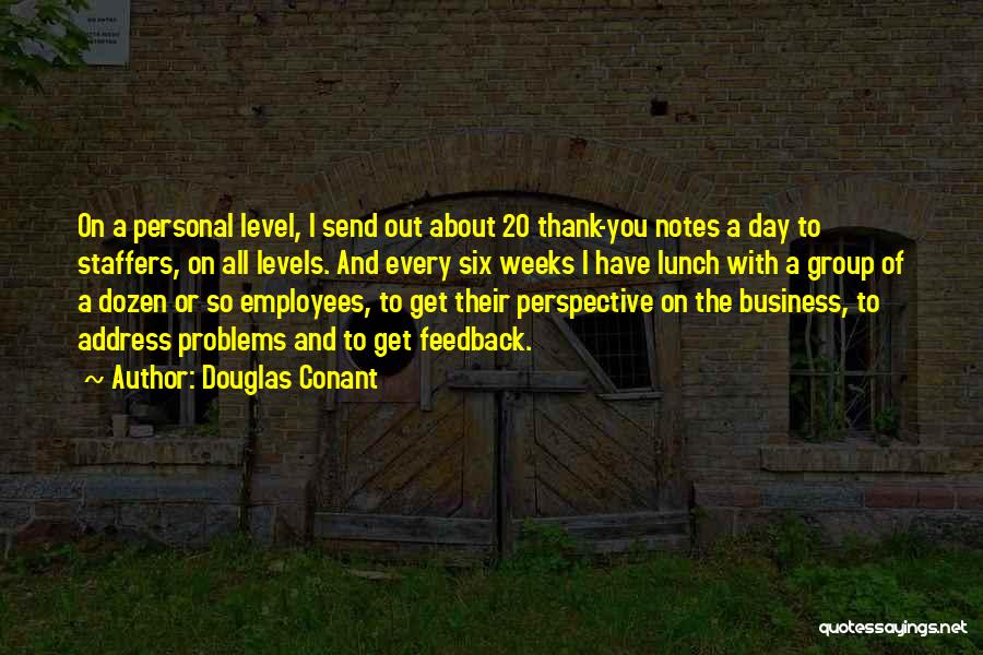 Best Thank You Notes Quotes By Douglas Conant