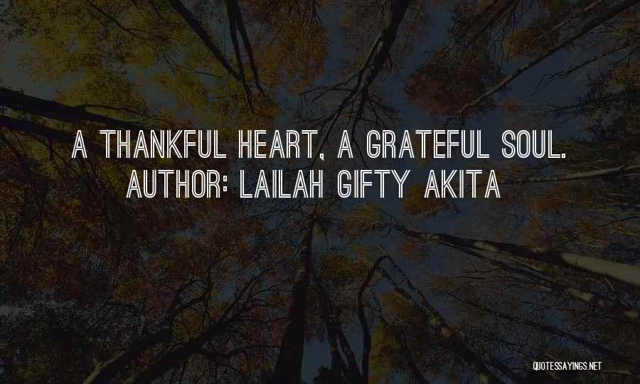 Best Thank You Notes Quotes By Lailah Gifty Akita