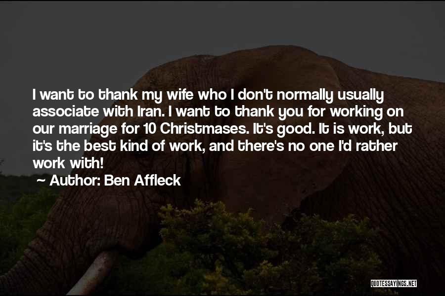 Best Thank You Quotes By Ben Affleck