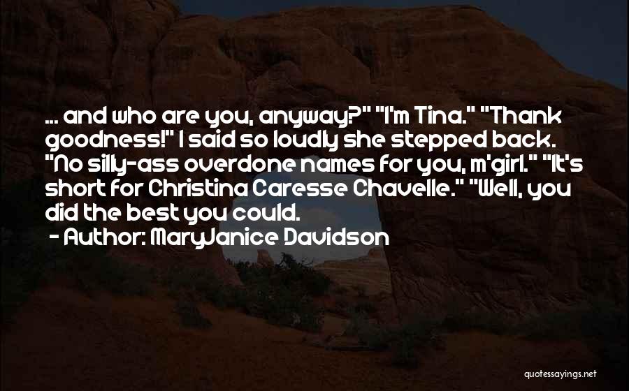 Best Thank You Quotes By MaryJanice Davidson