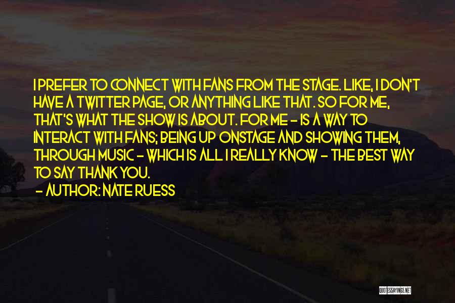 Best Thank You Quotes By Nate Ruess