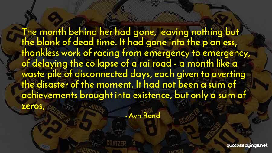 Best Thankless Quotes By Ayn Rand