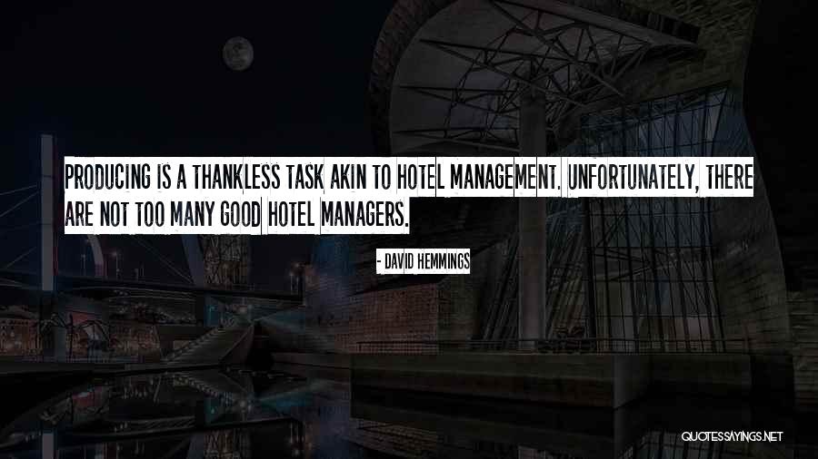 Best Thankless Quotes By David Hemmings Best Thankless Quotes By David Hemmings