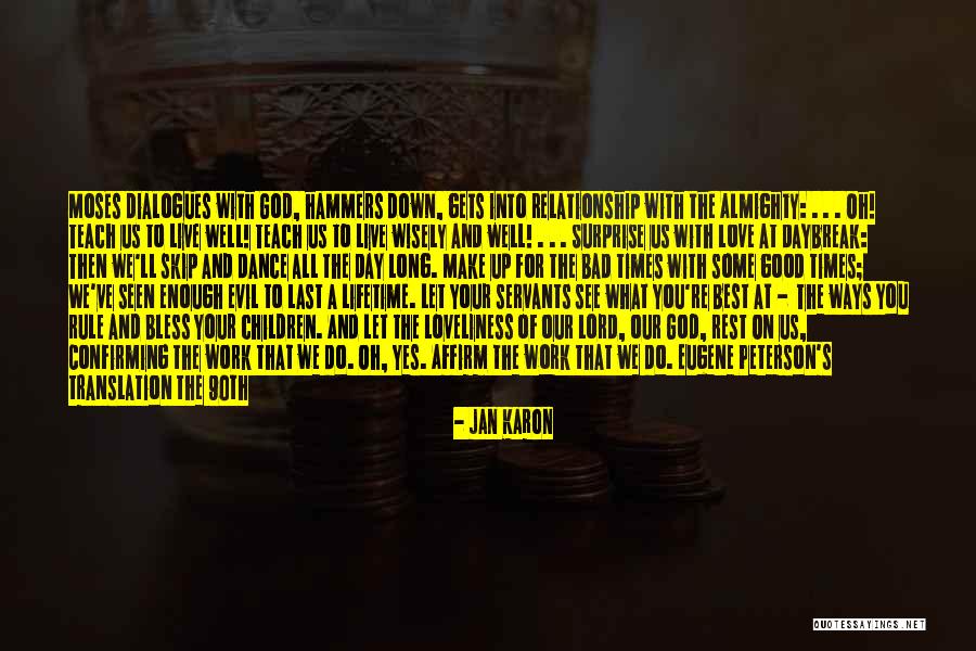 Best The Last Of Us Quotes By Jan Karon Best The Last Of Us Quotes By Jan Karon