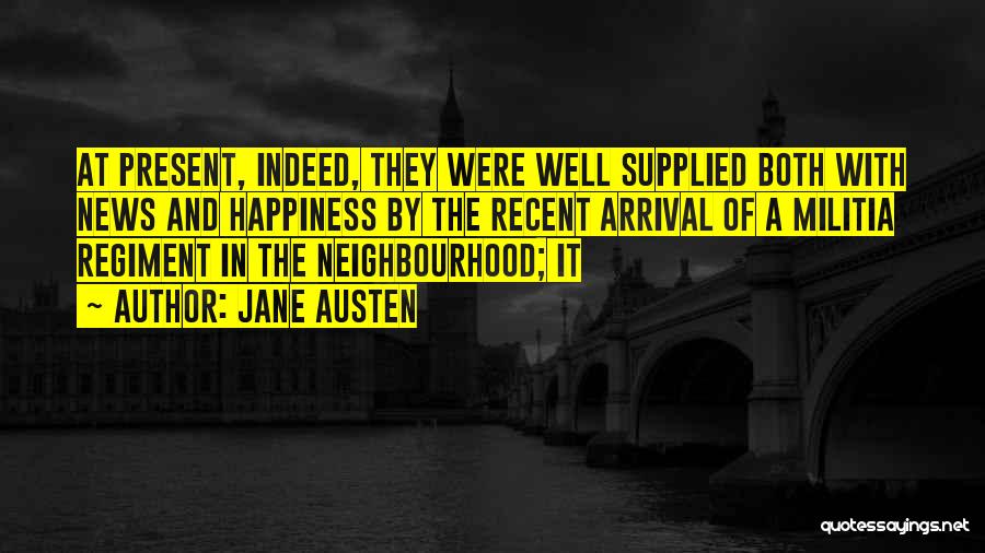 Best The Neighbourhood Quotes By Jane Austen