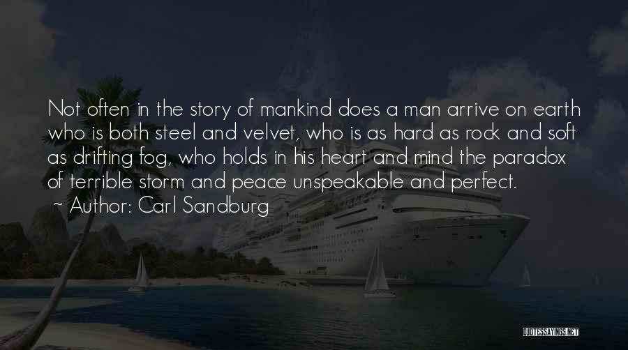 Best The Perfect Storm Quotes By Carl Sandburg