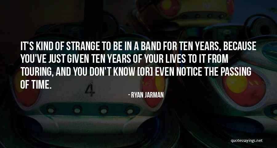 Best The Wonder Years Band Quotes By Ryan Jarman