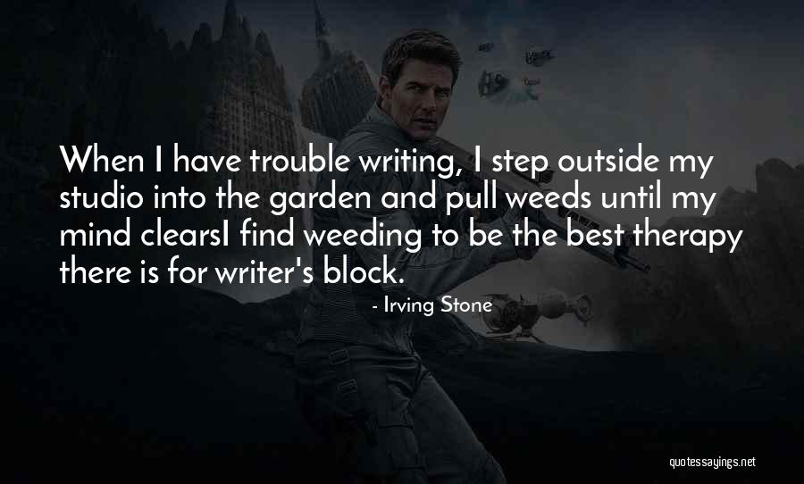 Best Therapy Quotes By Irving Stone