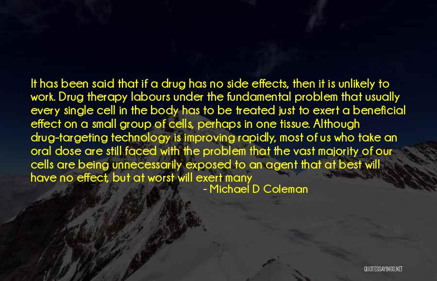Best Therapy Quotes By Michael D Coleman