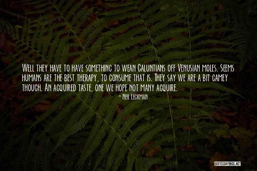 Best Therapy Quotes By Neil Leckman