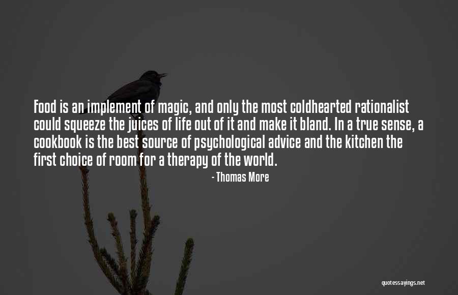 Best Therapy Quotes By Thomas More