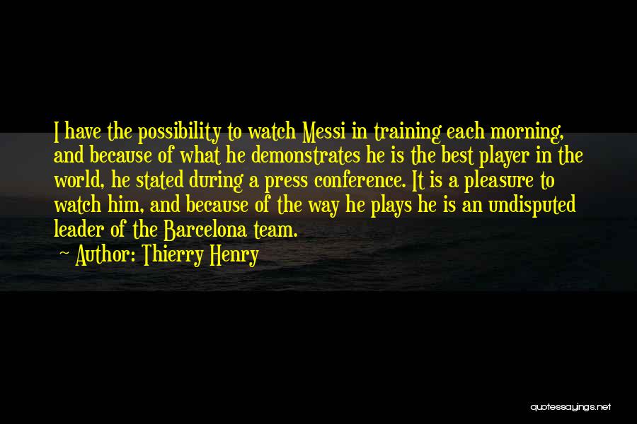 Best Thierry Henry Quotes By Thierry Henry