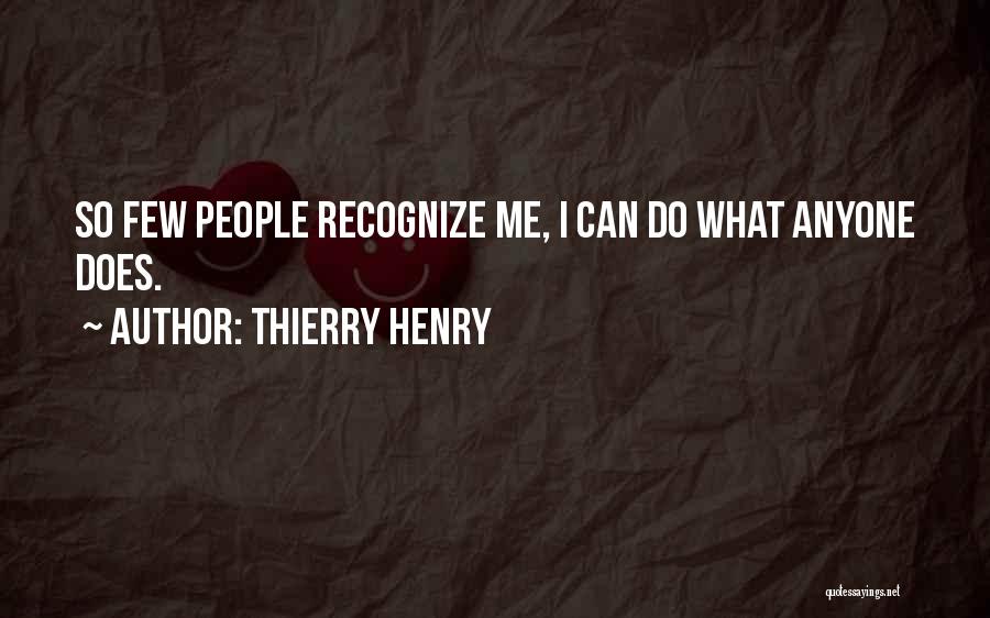 Best Thierry Henry Quotes By Thierry Henry