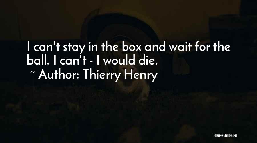 Best Thierry Henry Quotes By Thierry Henry