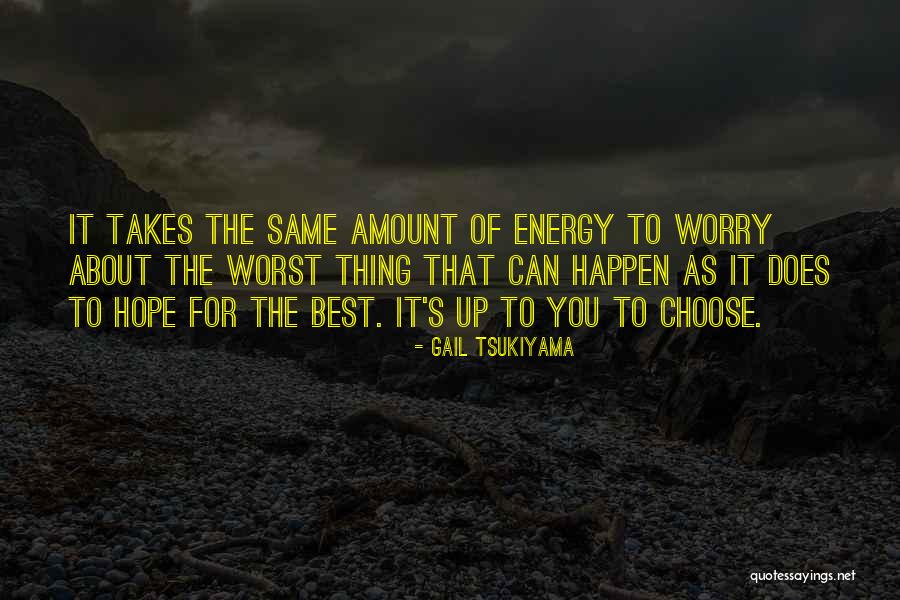 Best Thing About You Quotes By Gail Tsukiyama Best Thing About You Quotes By Gail Tsukiyama
