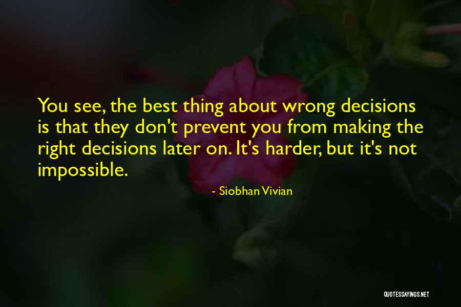 Best Thing About You Quotes By Siobhan Vivian Best Thing About You Quotes By Siobhan Vivian