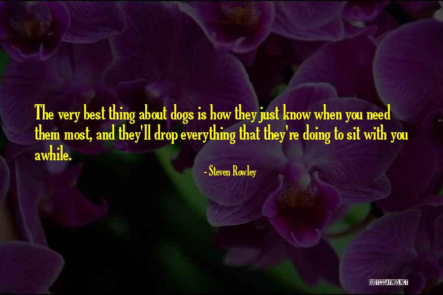 Best Thing About You Quotes By Steven Rowley Best Thing About You Quotes By Steven Rowley