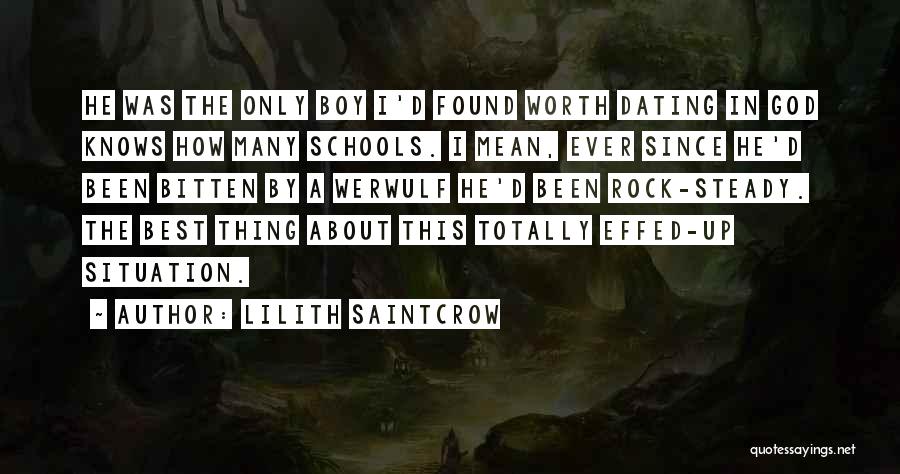 Best Thing Ever Quotes By Lilith Saintcrow