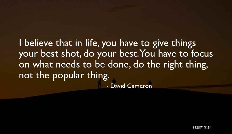 Best Thing In Life Quotes By David Cameron Best Thing In Life Quotes By David Cameron