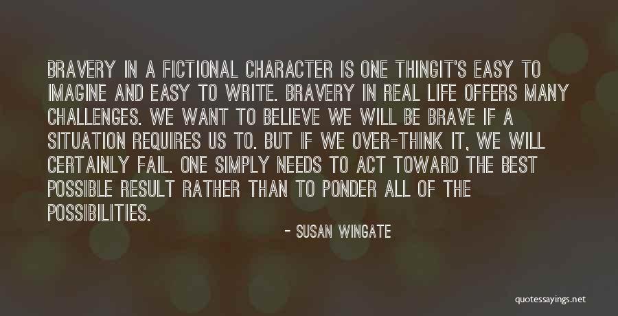 Best Thing In Life Quotes By Susan Wingate Best Thing In Life Quotes By Susan Wingate