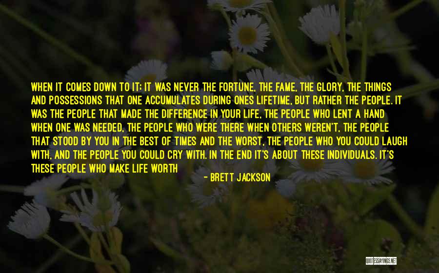 Best Things About Life Quotes By Brett Jackson Best Things About Life Quotes By Brett Jackson