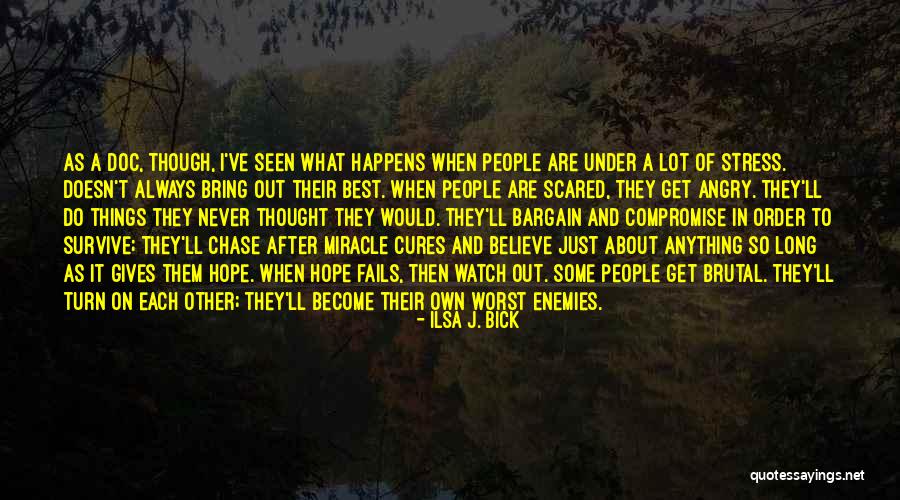 Best Things About Life Quotes By Ilsa J. Bick Best Things About Life Quotes By Ilsa J. Bick