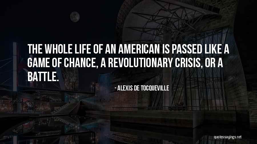 Best This American Life Quotes By Alexis De Tocqueville