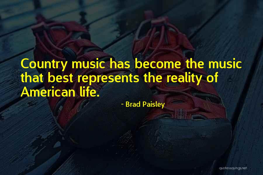 Best This American Life Quotes By Brad Paisley