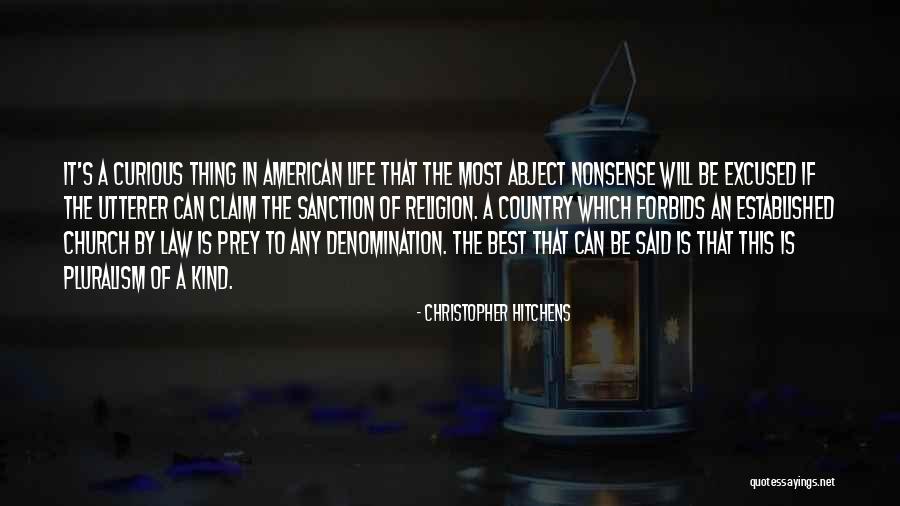 Best This American Life Quotes By Christopher Hitchens