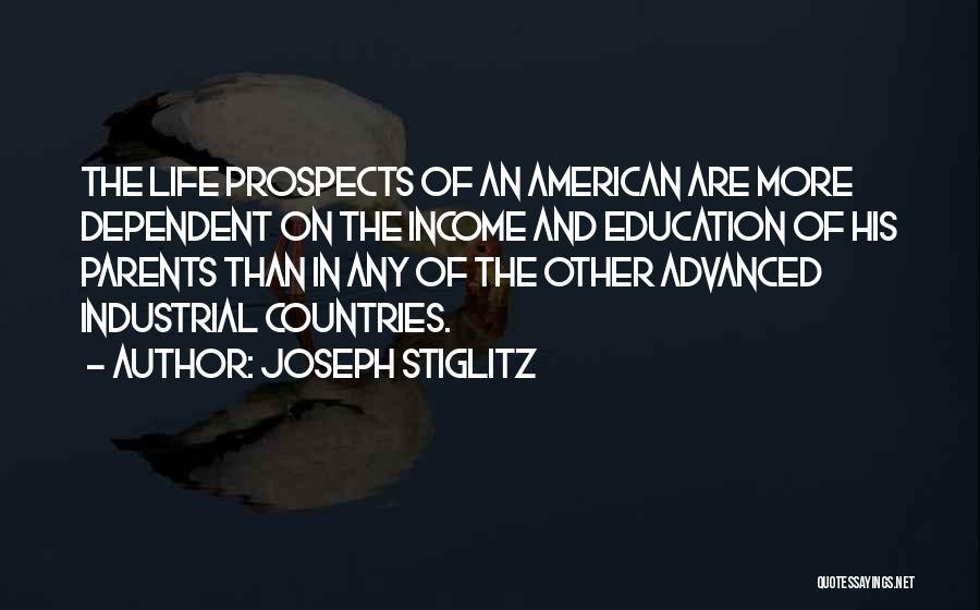 Best This American Life Quotes By Joseph Stiglitz