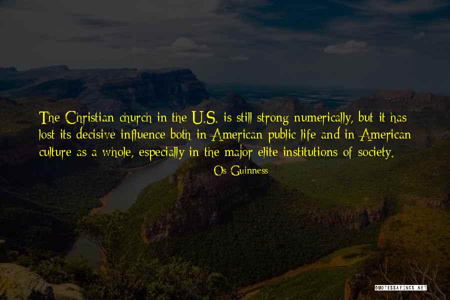 Best This American Life Quotes By Os Guinness