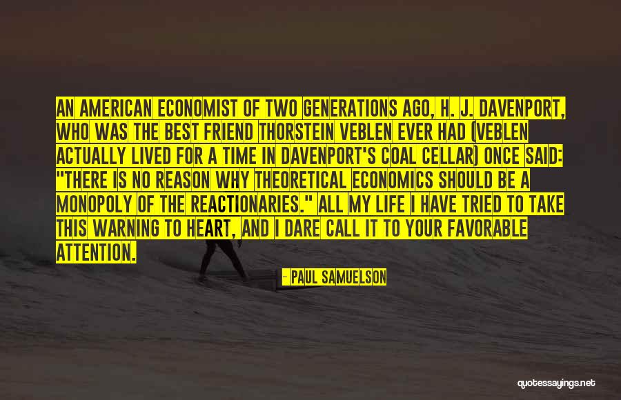 Best This American Life Quotes By Paul Samuelson