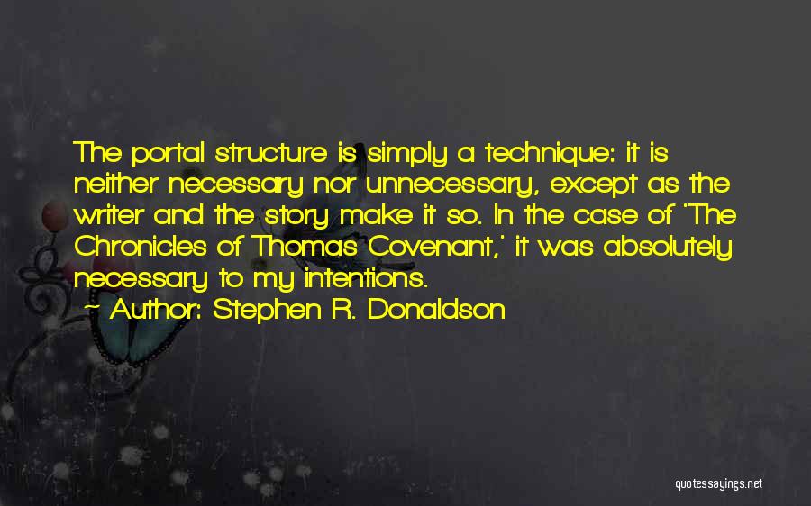 Best Thomas Covenant Quotes By Stephen R. Donaldson