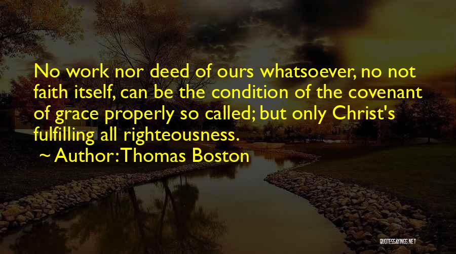 Best Thomas Covenant Quotes By Thomas Boston